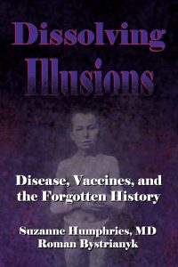 dissolving illusions, vaccines did NOT rid us of disease